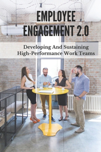 Employee Engagement 2.0