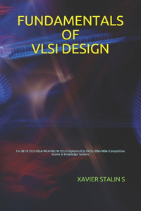 Fundamentals of VLSI Design