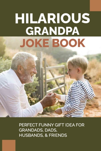 Hilarious Grandpa Joke Book