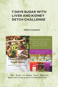 7 Days Sugar with Liver and Kidney Detox Challenge