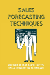 Sales Forecasting Techniques