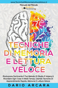 Tecniche di memoria e Lettura Veloce