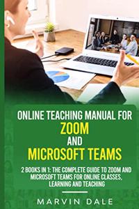 Online Teaching Manual For Zoom And Microsoft Teams