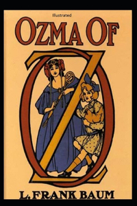 Ozma of Oz Illustrated