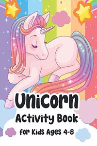 Unicorn Activity Book for Kids Ages 4-8