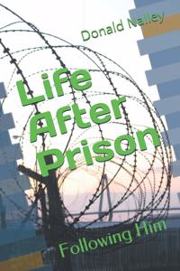 Life After Prison