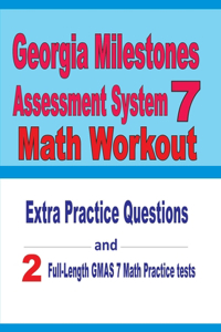 Georgia Milestones Assessment System 7 Math Workout