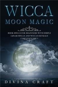 Wicca Moon Magic