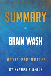 Summary of Brain Wash