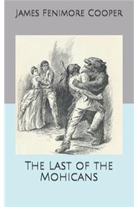 The Last of the Mohicans