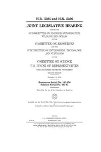 H.R. 5395 and H.R. 5396