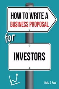 How To Write A Business Proposal For Investors