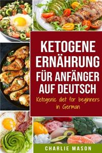 Ketogene Ernährung für Anfänger auf Deutsch/ Ketogenic diet for beginners in German