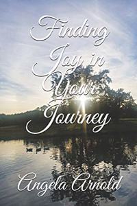 Finding Joy in Your Journey