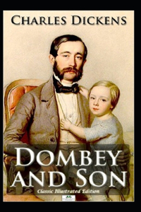 Dombey and Son ILLUSTRATED
