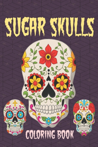 Sugar Skulls Coloring Book