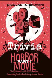 Horror Movie Triva