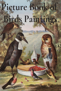 Picture Book of Birds Paintings