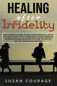 Healing After Infidelity