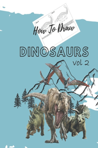 How To Draw Dinosaurs