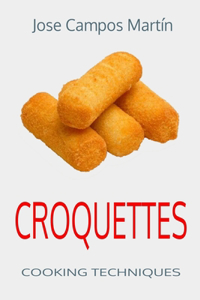 Croquettes. Cooking Techniques.