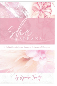 She Speaks...