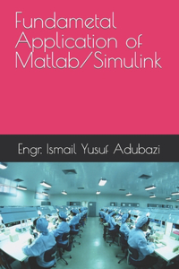 Fundametal Application of Matlab/Simulink