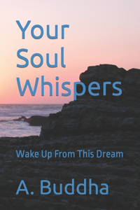 Your Soul Whispers