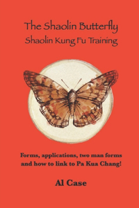 Shaolin Butterfly (The Book)