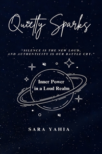 Quietly Sparks