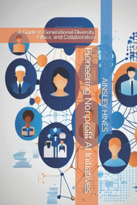 Pioneering Nonprofit AI Initiatives