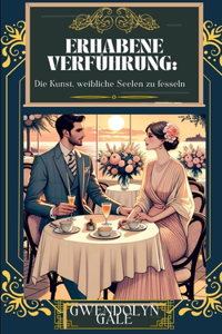 Erhabene Verführung