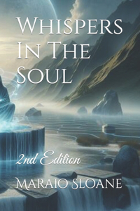 Whispers In The Soul