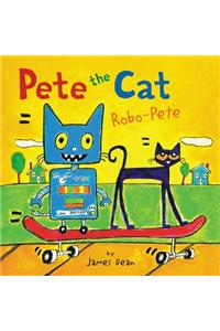 Pete the Cat: Robo-Pete