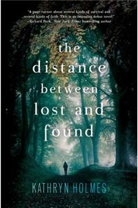 The Distance Between Lost and Found