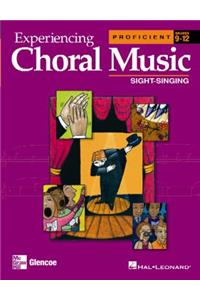 Experiencing Choral Music, Proficient Sight-Singing