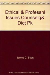 Ethical & Professnl Issues Counselg& Dict Pk