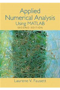 Applied Numerical Analysis Using MATLAB