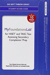 Mylab Foundational Skills Without Pearson Etext for Hiset and Tasc Prep--Standalone Access Card--10 Weeks