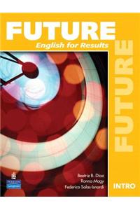 Value Pack: Future Student Book and Workbook with Myenglishlab Intro Level