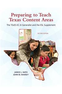 Preparing to Teach Texas Content Areas