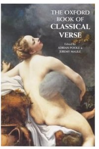The Oxford Book of Classical Verse