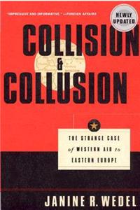 Collision and Collusion