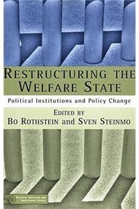 Restructuring the Welfare State