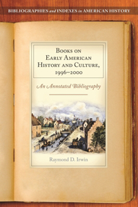 Books on Early American History and Culture, 1996–2000