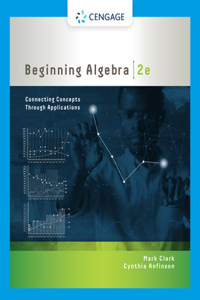 Bundle: Beginning Algebra: Connecting Concepts Through Applications, 2nd + Webassign, Multi-Term Printed Access Card