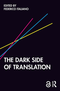 Dark Side of Translation