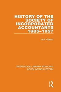 History of the Society of Incorporated Accountants 1885-1957