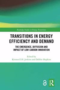 Transitions in Energy Efficiency and Demand