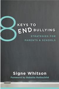 8 Keys to End Bullying